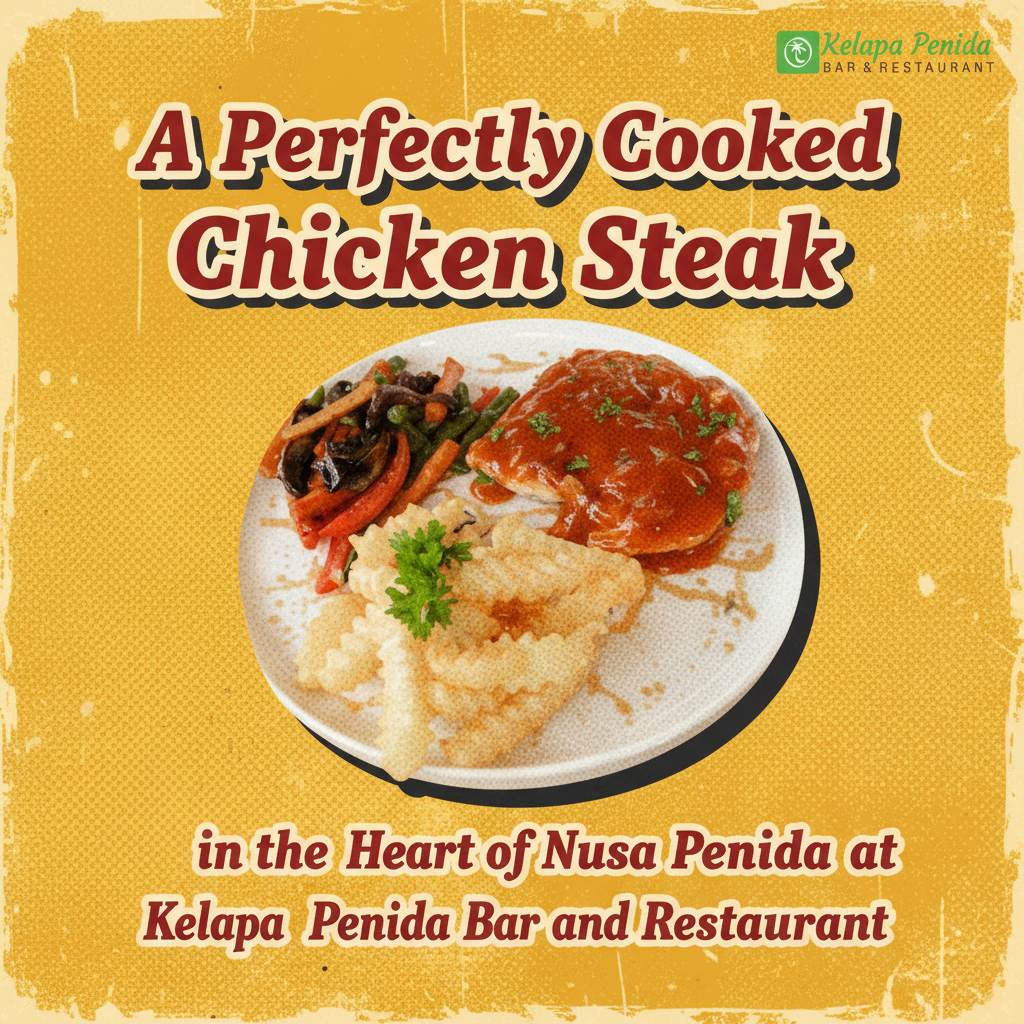 Chicken Steak In The Heart At Kelapa Penida Bar and Restaurant In Nusa Penida