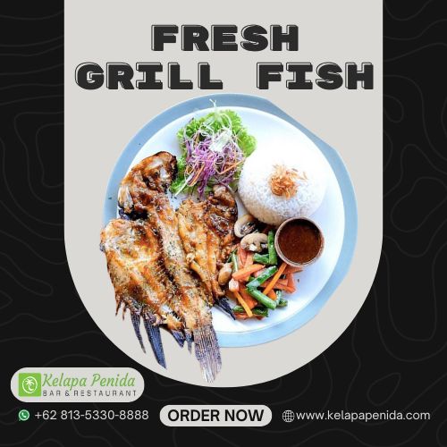 Grill Fish Experience at Kelapa Penida Bar and Restaurant in Nusa Penida