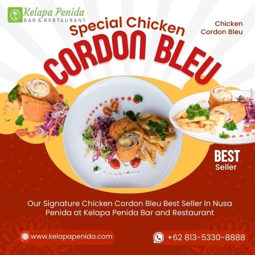Chicken Cordon Bleu at Nusa Penida Restaurant "Kelapa Penida Bar and Restaurant"